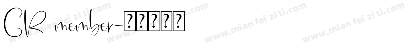 CR member字体转换